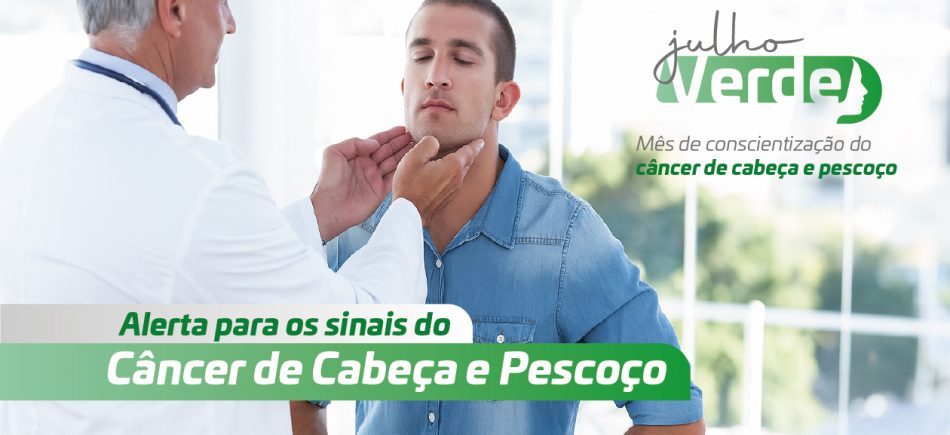 Arte-Release-Julho-Verde-Cancer-de-cabeca-e-pescoco_Banner-blog-1-r9khrgdm9smsrvxcb6h35vxshrez1vooxq0tgzp27y
